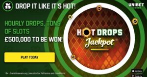 Unibet Hot Drops casino promotion screenshot